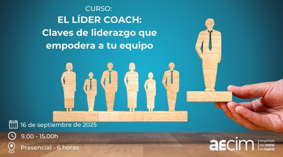 Curso EL LÍDER COACH: Claves del Liderazgo que empodera a tu equipo